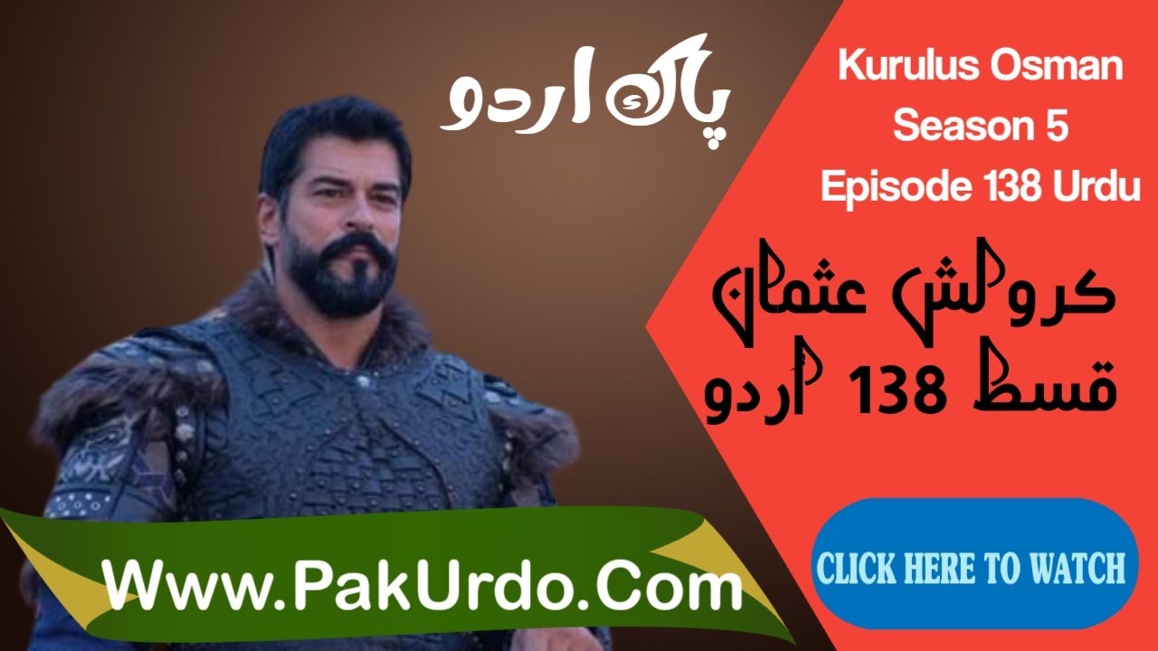 Kurulus Osman Episode 138 With Urdu Subtitle Free